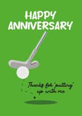 Wedding Anniversary - Pun - Husband Wife - Golf Putting - Putting up With Me created by Bridget's