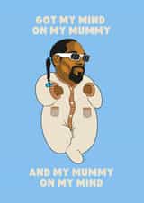 mummy on my mind created by Phaedra Peer