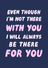 Heartfelt Support Card - Long Distance Family or Friend created by Violet and Alfie