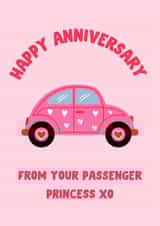 Anniversary Card - Passenger Princess - Funny created by The Broad Lane Print