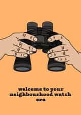 Cheeky Birthday Card - Getting Older - Neighbourhood Watch Era created by The Modest Lobster