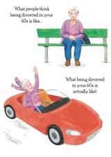 Funny Divorce Card - Divorced In Your 60's - For Her created by Mind Over Letter