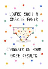 Cute Exam Congratulations Card - Smartie Pants - GCSE Results created by Muses & May 