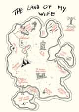 Cute Anniversary Card - For Wife - Land Of Wife - Island Map created by Daniel s Chivers