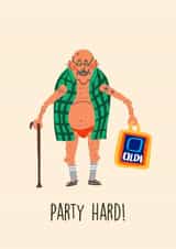 Cheeky Birthday Card - For Him - Party Hard created by Bellollage