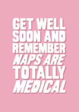 Funny Get Well Soon - Naps Are Medical - Sleeping created by YAWN DESIGNS