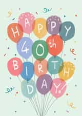 Classic 40th Birthday Card - Bunch of Balloons created by Orchard Design House
