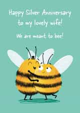 Cute 25th Anniversary Card - Silver - Bees - My Lovely Wife created by Hannah Jayne Lewin
