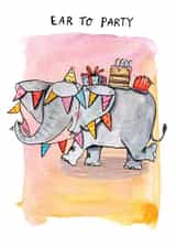 Cute Birthday Card - Elephant Pun - Ear to Party created by Jelly Armchair