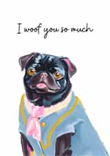 Cute Anniversary Card - Pug - I Woof You So Much created by Harley's Designs