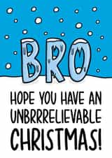 Funny Christmas Card - Brother - Unbrrrelievable Ice Sculpture created by TeePee Creations