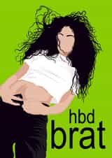 Modern Birthday Card - Charli XCX - Brat created by Atwood & Atwood