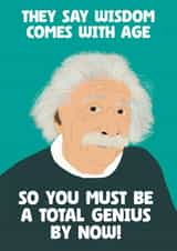 Funny Birthday Card - Albert Einstein - Total Genius created by The Joyful Rose