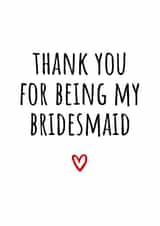 Classic Thank You Card - Bridesmaid created by Amy (Hedgecards)