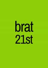 Funny Birthday Card - Brat - 21st created by Amy (Hedgecards)