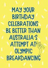 Funny Birthday Card - Breakdancing At The Olympics created by Sweetlove Press