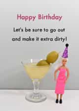Cheeky Birthday Card - Dirty Martini - Extra Dirty created by Bold & Bright Cards