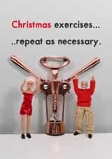 Funny Christmas Card - Christmas Exercises - Bottle Opener created by Bold & Bright Cards