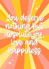 Heartfelt Love and Friendship Card - Absolute Joy, Love And Happiness created by Mae (Coffee and a Catfish)