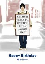 The Verve - Richard Ashcroft Birthday Card created by Choo Choo