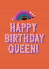 Fabulous LGBTQ+ Birthday Card – Happy Birthday Queen! created by Rebecca Duncan