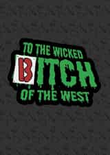 Wicked Bitch of the West created by Ben Brown