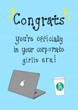 Cute New Job Card - Corporate Girlie Era - Adulting - Starbucks created by GetGelly