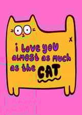 Funny Cat Card - Cheeky Pets - Cat Love created by The Paper Tail