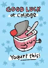 Cute Good Luck At College Card - Yogurt This! created by The Playful Indian