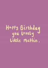 Classic Birthday Card - Lovely Little Muffin - Sweet created by Remi girl