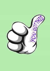 Motivational Thumbs Up "You Got This" Card created by Paris Prints