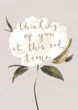 Classic Flower Sympathy Card - Thinking Of You At This Sad Time created by Louise Tiler
