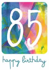 Classic Birthday Card - 85th - For Him/For Her created by size3art