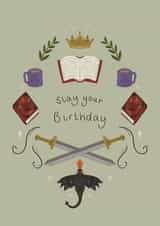 Arty Birthday Card - Fantasy Reader - Slay Your Birthday created by Rhianna Louise Studio