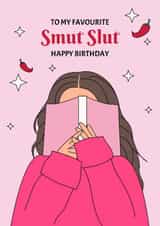 Naughty Birthday Card - Smut Reader - Book Worm - For Her created by Digital Waves