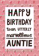 Pretty Birthday Card - Marvellous Auntie - Typography created by Alice Mole Illustration