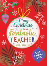 Classic Christmas Card - Teacher - Baubles created by Laura Darrington Design Ltd.