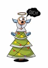 Funny Christmas Card - Angel Impaled on Tree - "Ouch!" - Hilarious Holiday Humor created by JoyGreets