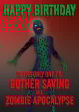 Zombie Apocalypse Birthday Card - the only one I'd bother saving created by Rachel Hsiroc Design