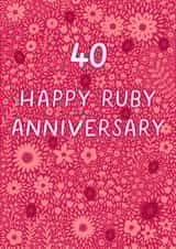 Pretty Anniversary Card - 40th - Ruby - Floral created by Pear Tree Press