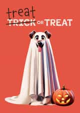 Funny Halloween Card - Treat or Treat - Dog Ghost created by Folio | Ian Owen
