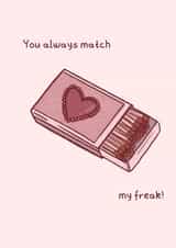 Cute Anniversary Card - Match My Freak - Match Box created by Lisa Manton illustration 