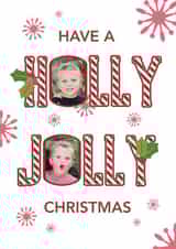 Personalised Christmas Photo Card created by Choo Choo  - Classic Christmas Card - Holly Jolly - Snow Flakes
