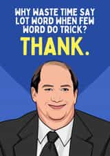 Funny Thank You Card - Kevin Malone - The Office created by Sundiva Designs