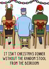 Funny Christmas Card - Random Stool - Christmas Dinner created by OhJaye