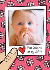 Personalised Christmas Photo Card created by TeePee Creations - Cute Christmas Card - First Christmas As My Sister - Snow Flakes