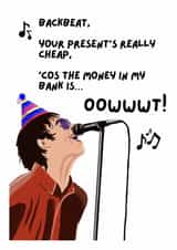 Funny Birthday card - Liam Gallagher - Wonderwall created by picsandsquiggles
