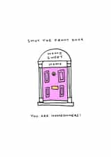 Classic New Home Card - Shut The Front Door - Homeowners created by Frank & Coops