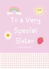 A fun, loving, cute card for a Sister’s Birthday. created by With Love From
