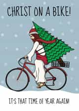 Funny Christmas Card - Christ On A Bike - That Time Of Year created by @Cupsie's Creations
